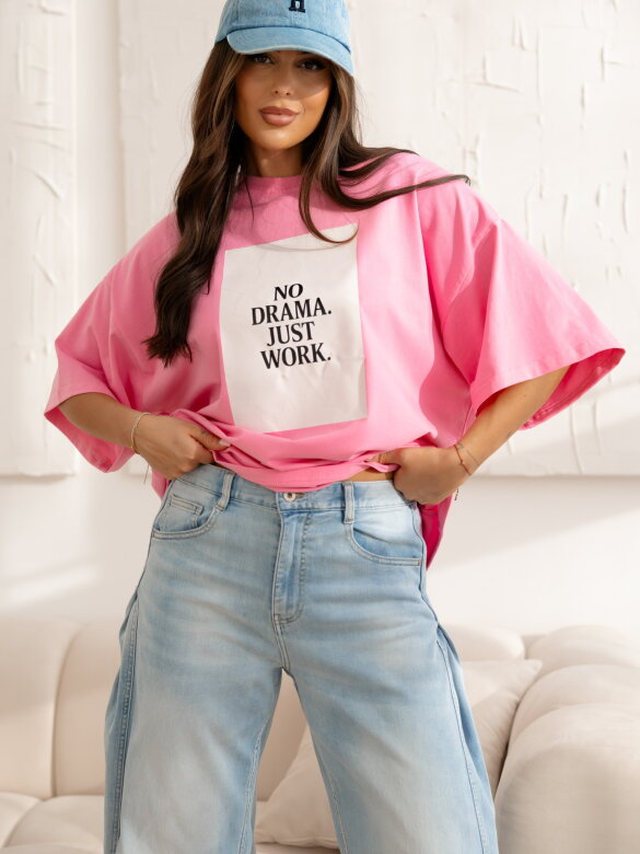 T-shirt No Drama Just Work różowy 