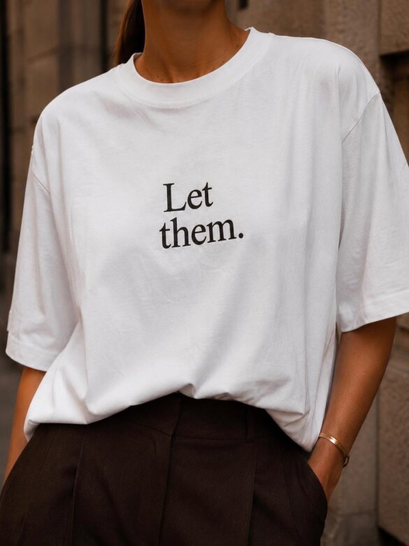 T-shirt Let Them bawełniany biały